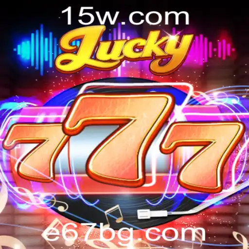 e67 | Descubra o Universo de Lucky777: Um Mergulho na Diversão e Estratégia do Jogo